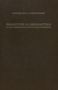 Fremdstoffe in Lebensmitteln