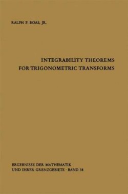 Integrability Theorems for Trigonometric Transforms