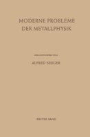 Moderne Probleme der Metallphysik