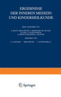 Ergebnisse der inneren Medizin und Kinderheilkunde