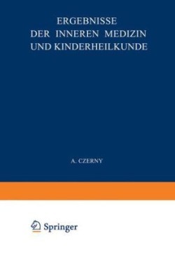 Ergebnisse der Inneren Medizin und Kinderheilkunde