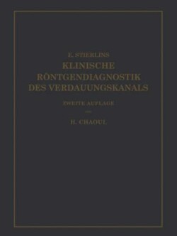 Klinische Röntgendiagnostik des Verdauungskanals