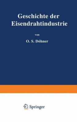 Geschichte der Eisendrahtindustrie