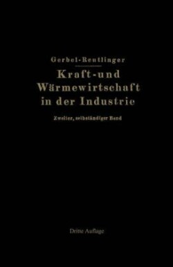 Kraft- und Wärmewirtschaft in der Industrie