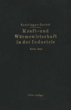 Kraft- und Wärmewirtschaft in der Industrie