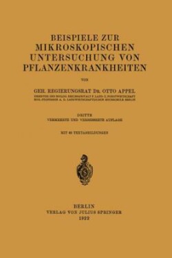 Beispiele zur mikroskopischen Untersuchung von Pflanzenkrankheiten