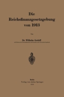 Die Reichsfinanzgesetzgebung von 1913