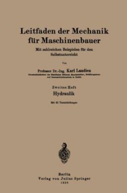 Leitfaden der Mechanik für Maschinenbauer