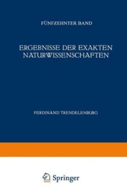 Ergebnisse der Exakten Naturwissenschaften