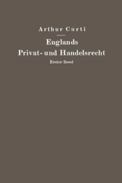 Englands Privat- und Handelsrecht