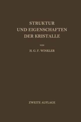 Struktur und Eigenschaften der Kristalle