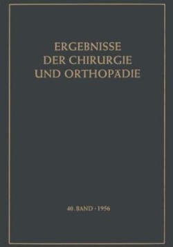 Ergebnisse der Chirurgie und Orthopädie