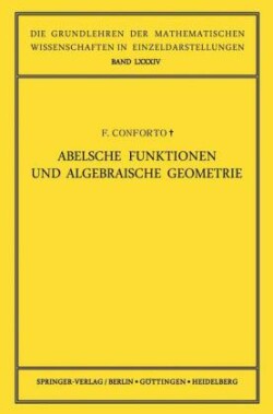 Abelsche Funktionen und Algebraische Geometrie