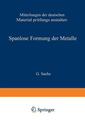 Spanlose Formung der Metalle