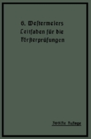 Westermeiers Leitfaden für die Försterprüfungen