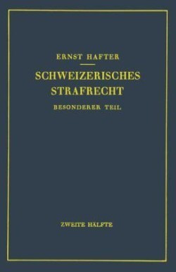 Schweizerisches Strafrecht