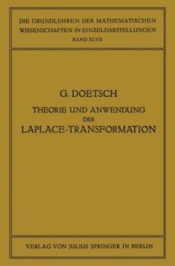 Theorie und Anwendung der Laplace-Transformation