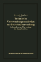 Technische Untersuchungsmethoden zur Betriebsüberwachung