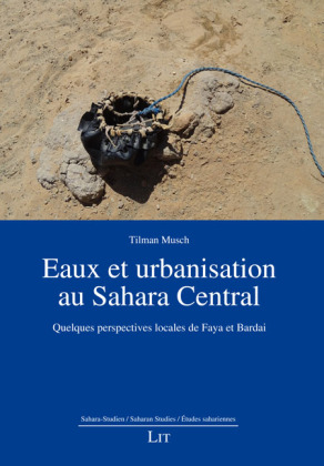 Eaux et urbanisation au Sahara Central