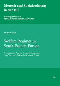 Welfare Regimes in South-Eastern Europe