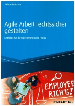 Agile Arbeit rechtssicher gestalten