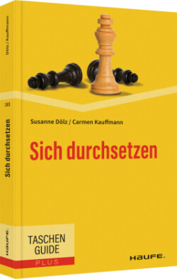 Sich durchsetzen