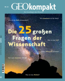 GEOkompakt, Bd. 65/2020, GEOkompakt - Die 25 großen Fragen der Wissenschaft