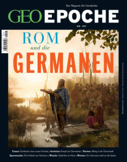 GEO Epoche, Bd. 107/2020, Rom und die Germanen