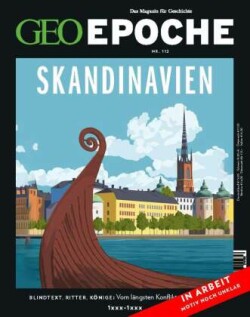 GEO Epoche (mit DVD) / GEO Epoche mit DVD 112/2021 - Skandinavien