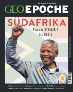 GEO Epoche, Bd. 121/2023, GEO Epoche / GEO Epoche 121/2023 - Südafrika