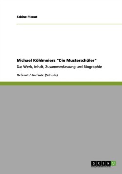 Michael Köhlmeiers "Die Musterschüler"