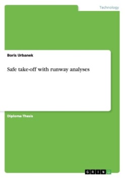 Safe take-off with runway analyses