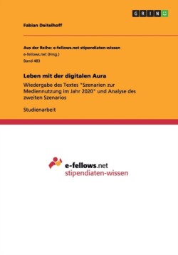 Leben mit der digitalen Aura