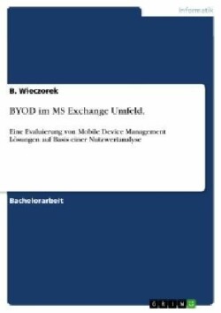BYOD im MS Exchange Umfeld.