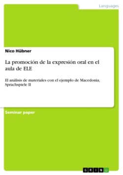 La promoción de la expresión oral en el aula de ELE