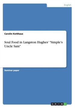 Soul Food in Langston Hughes' "Simple's Uncle Sam"