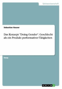 Das Konzept "Doing Gender"