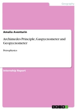 Archimedes Principle, Gaspycnometer and Geopycnometer