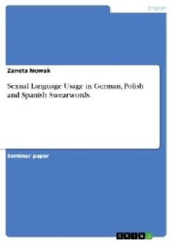 Sexual Language Usage in German, Polish and Spanish Swearwords