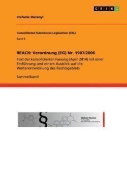 REACH: Verordnung (EG) Nr. 1907/2006
