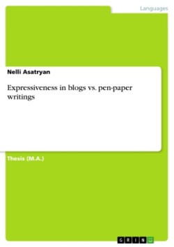 Expressiveness in blogs vs. pen-paper writings