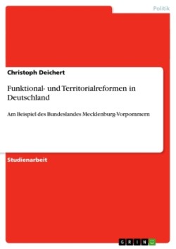 Funktional- und Territorialreformen in Deutschland