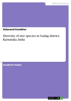 Diversity of tree species in Gadag district, Karnataka, India