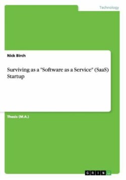 Surviving as a "Software as a Service" (SaaS) Startup