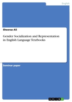 Gender Socialization and Representation in English Language Textbooks