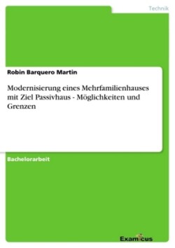 Modernisierung eines Mehrfamilienhauses mit Ziel Passivhaus - M�glichkeiten und Grenzen