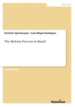 Reform Process in Brazil