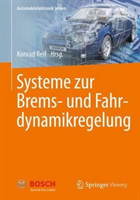 Systeme zur Brems- und Fahrdynamikregelung