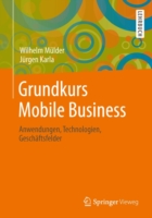 Grundkurs Mobilfunk und Mobile Business