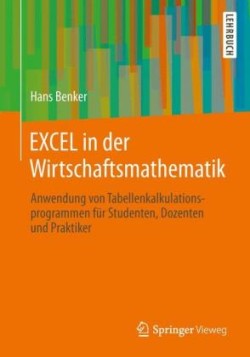 EXCEL in der Wirtschaftsmathematik